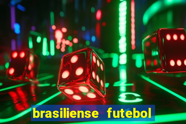 brasiliense futebol clube maior de 18